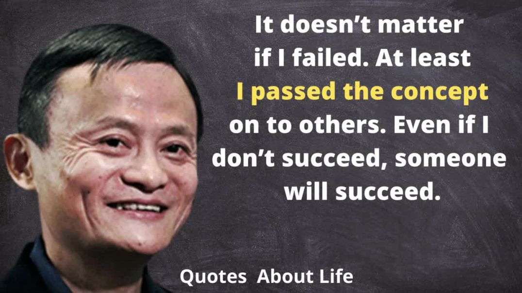 jack-ma-motivational-video-_-jack-ma-life-changing-lines-_-inspirational-quotes