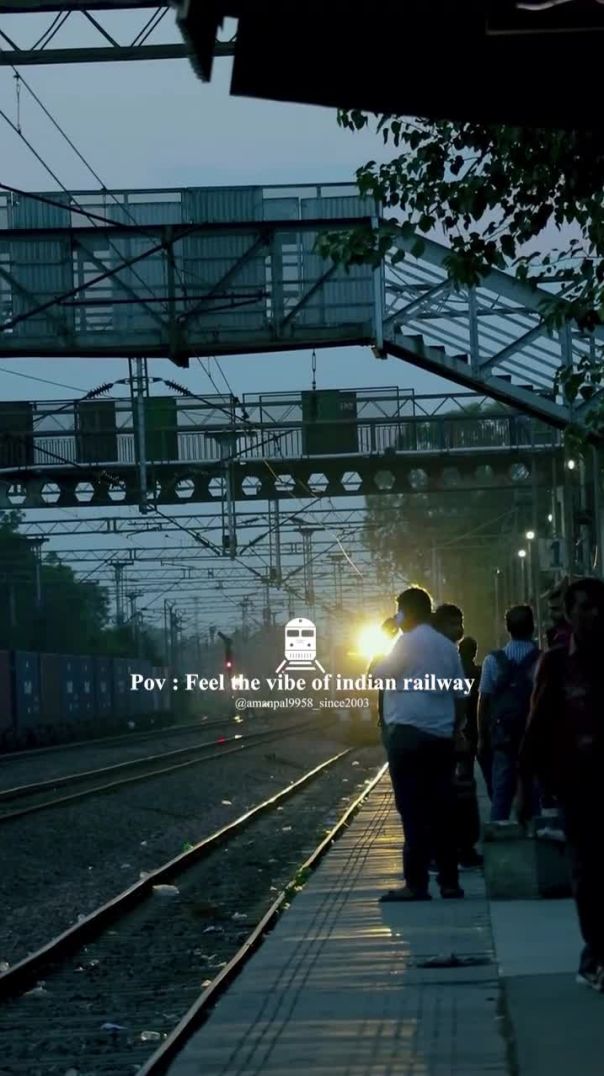 Vibe Of   Indian Railway Station