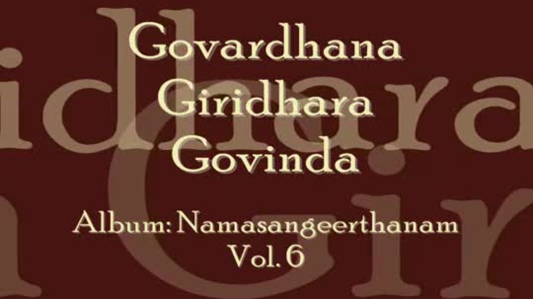 Krishna Bhajan - Govardhana Giridhara