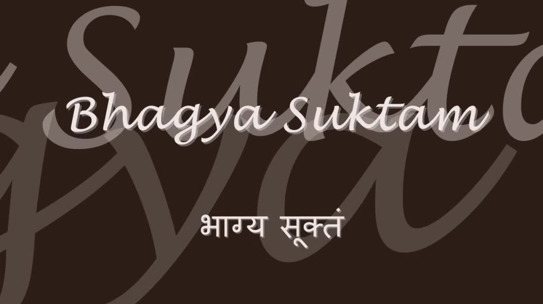 ⁣Bhagya Suktam - Vedic Chants For Good Luck - with lyrics