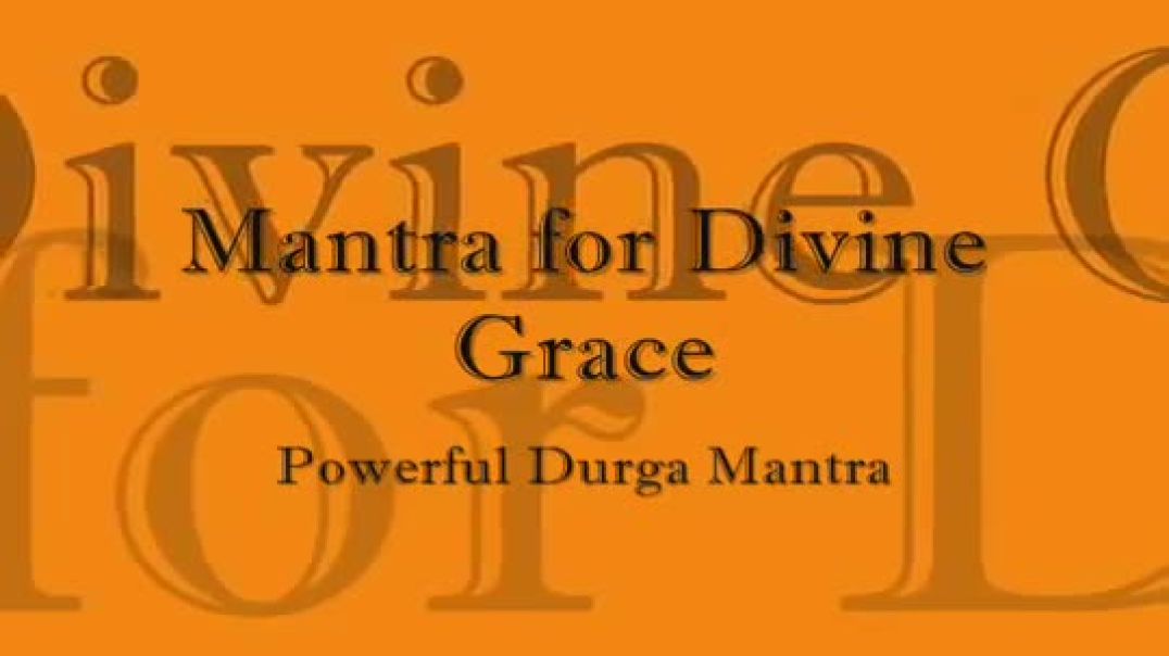 Powerful Durga Mantra for Divine Grace