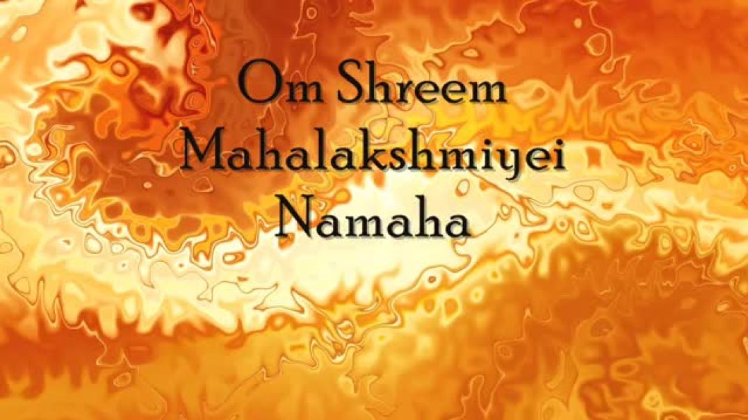 Om Shreem Mahalakshmiyei Namaha  Mahalakshmi Mantra  Mantra for Wealth and Prosperity