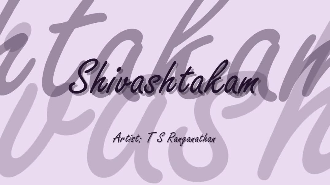 Shiva Stotram- Shivashtakam - with lyrics