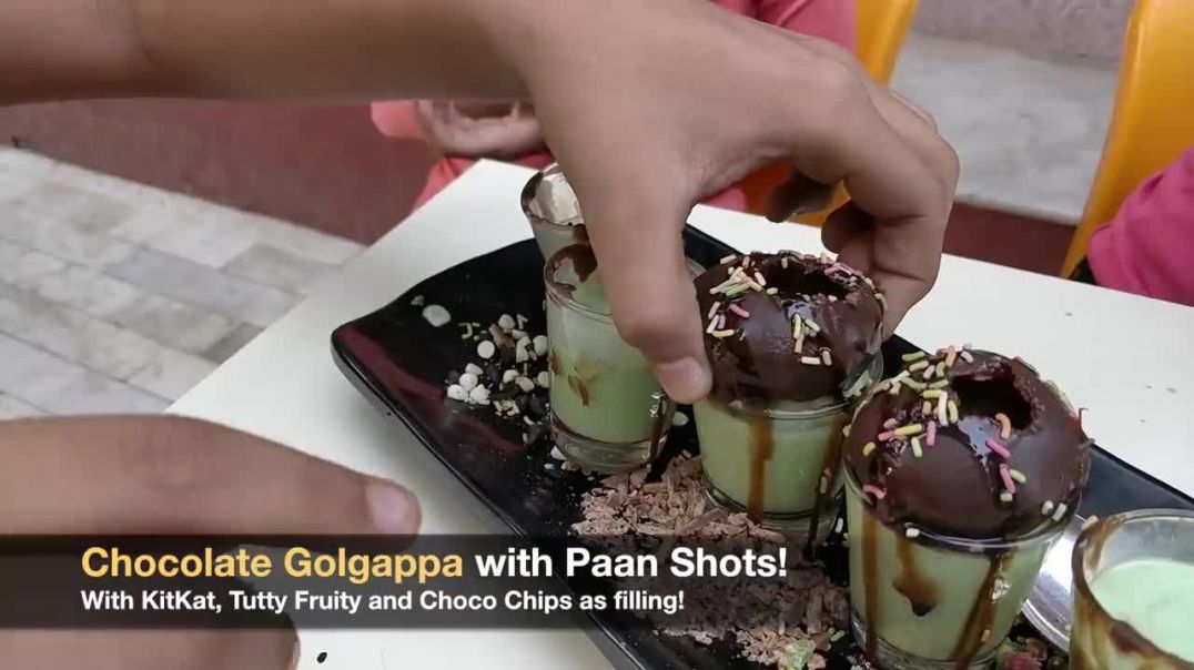 CHOCOLATE GOLGAPPA with Paan Shots _ CHEESE BURST Garlic Bread _ Indian Street Food