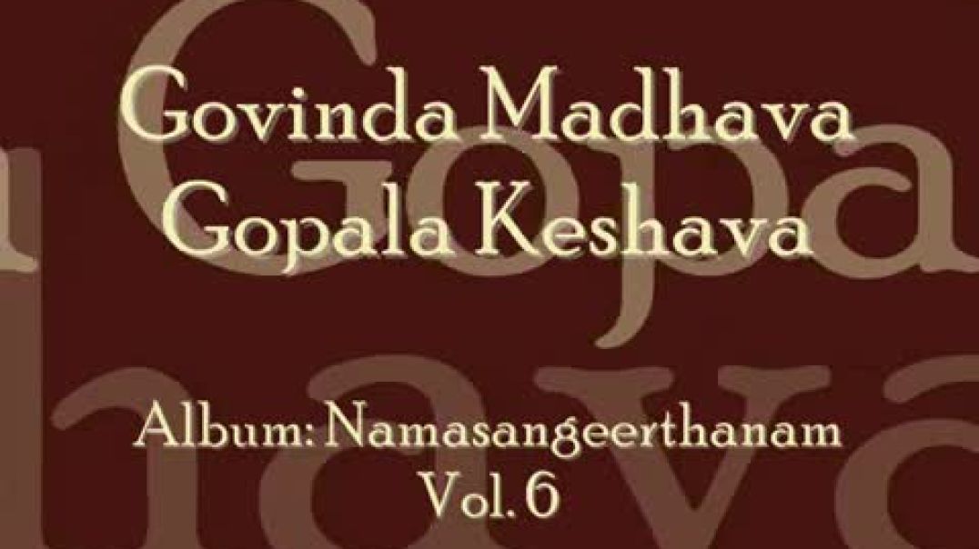 Krishna Bhajan - Govinda Madhava Gopala Keshava