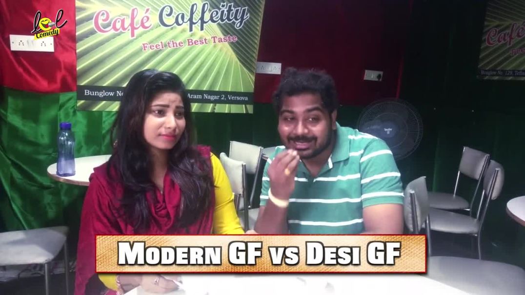Desi Girlfriend Vs Modern Girlfriend