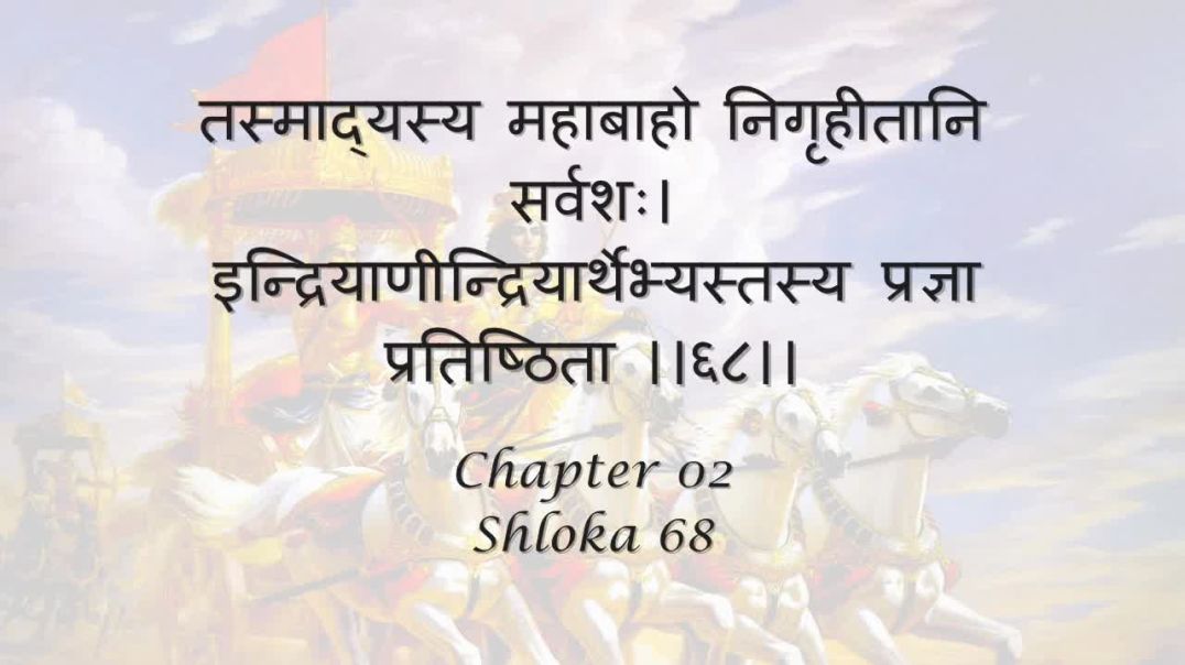 Bhagavad Gita_ Chapter 02 - Shloka 68