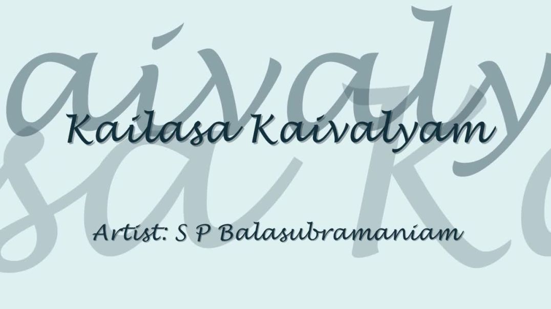 Lord Shiva Song - S P Balasubramaniam - Telugu Devotional Song - Kailasa Kaivalyam
