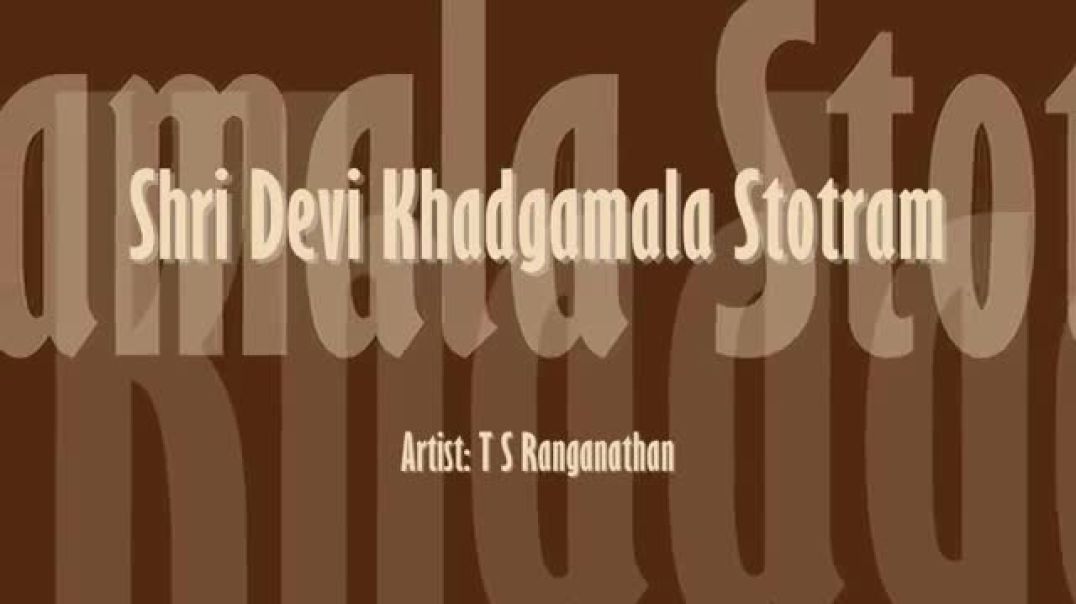 Shri Devi Khadgamala Stotram  Goddess Durga Devotional Song