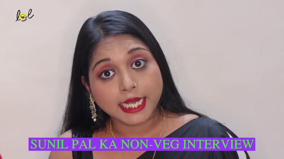 Sunil Pal Ka Non-Veg Interview