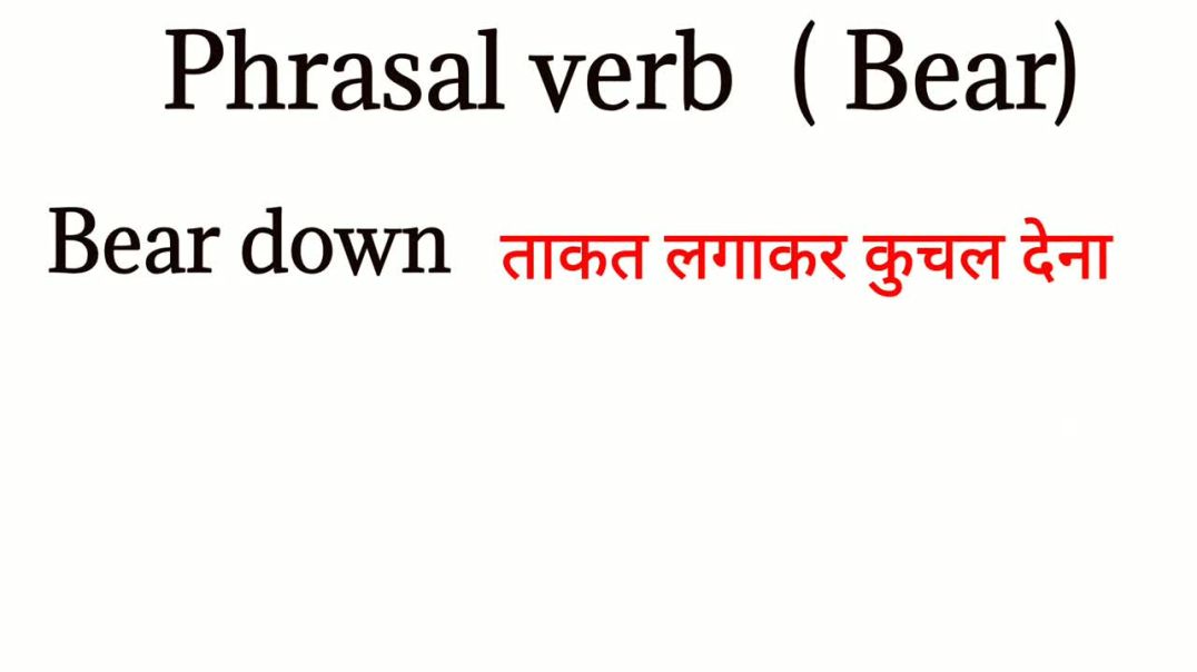 10, Phrasal Verb_ Use With Bear