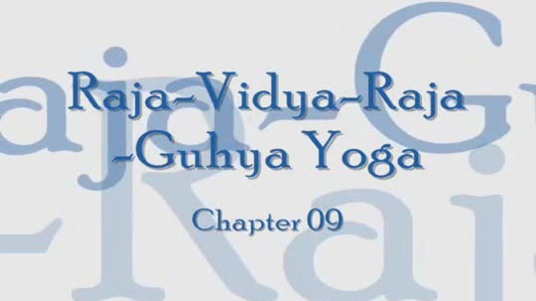 ⁣Bhagavad Gita - Chapter 09 (Complete Sanskrit recitation) - Copy