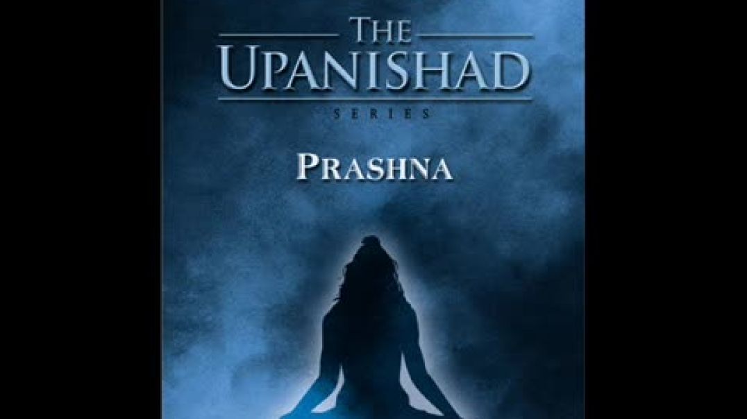 ⁣Sacred Chants - Prashna Upanishad (Shashtha Prashna)