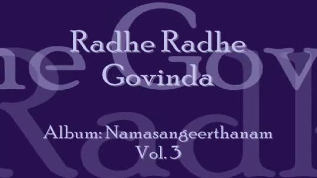 Radhe Radhe Govinda - Namasankeerthan by Manjapra Mohan