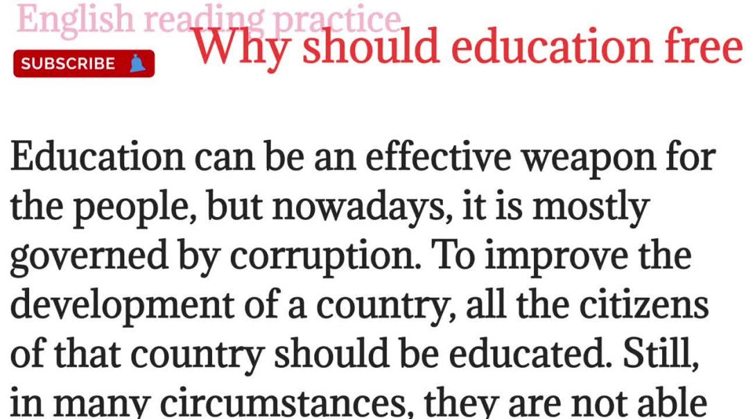 208,Education should be free_english reading paragraph_improve grammar @English reading practice