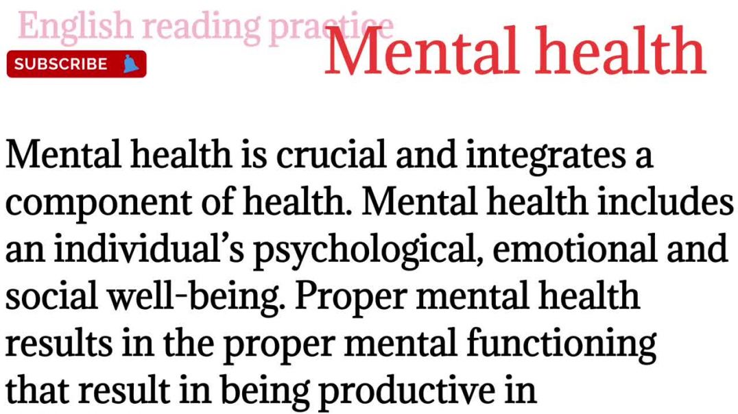 218,Mental health_Health is wealth_english reading paragraph_grammar @English reading practice