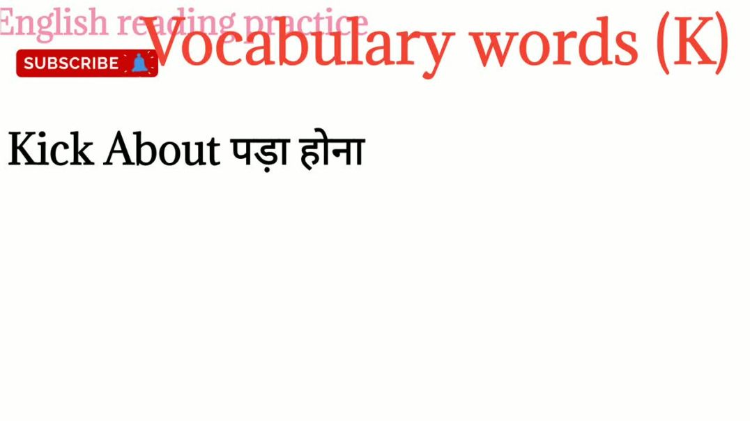 Daily use English words with hindi_improve english speaking_words with K_ @English reading practice