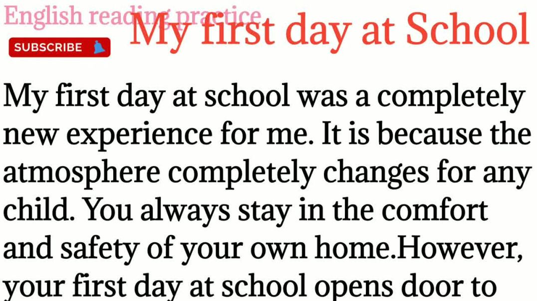 ⁣120,My first day at school essay🏫_my experience in my school_@english reading practice