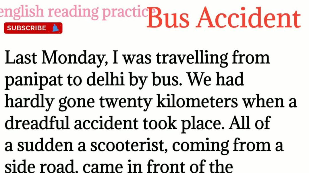 157,Bus accident essay_english to hindi translation_english speaking  @English reading practice