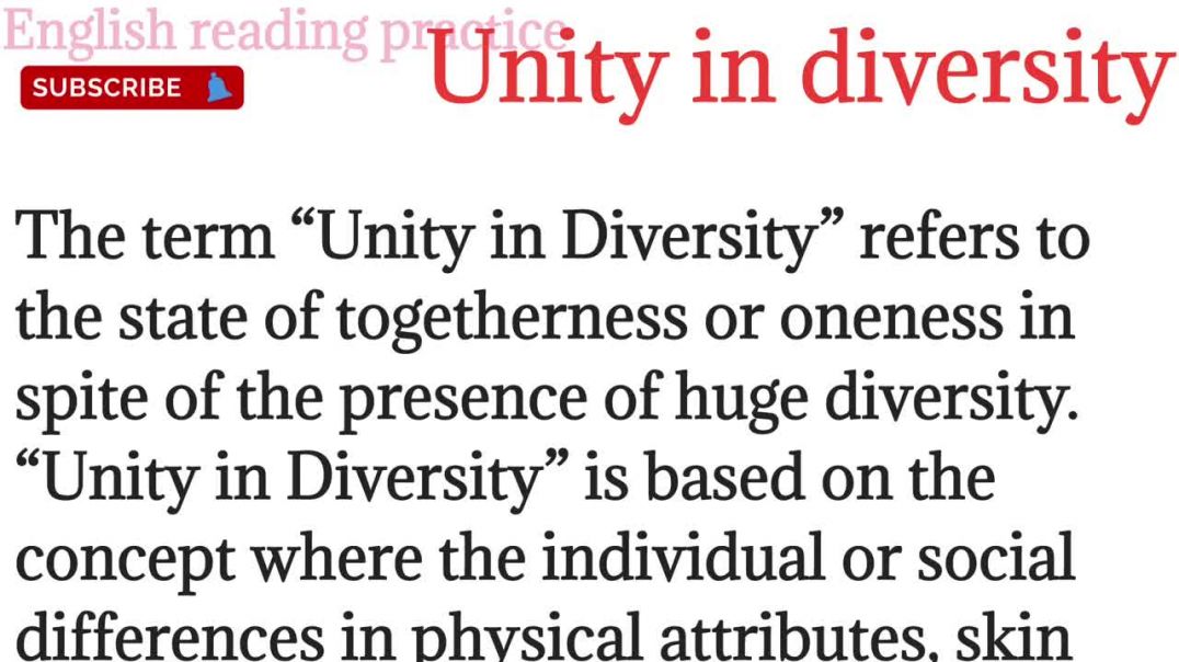 199,Unity in diversity_Togetherness_english reading_learn English through essay_spoken English