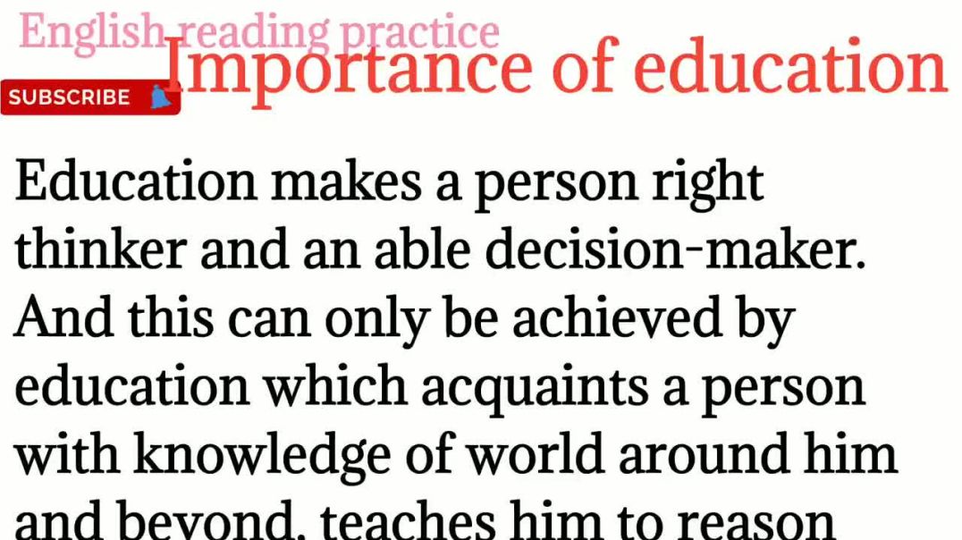 171,Importance of education_why education is important for us_Education @English reading practice