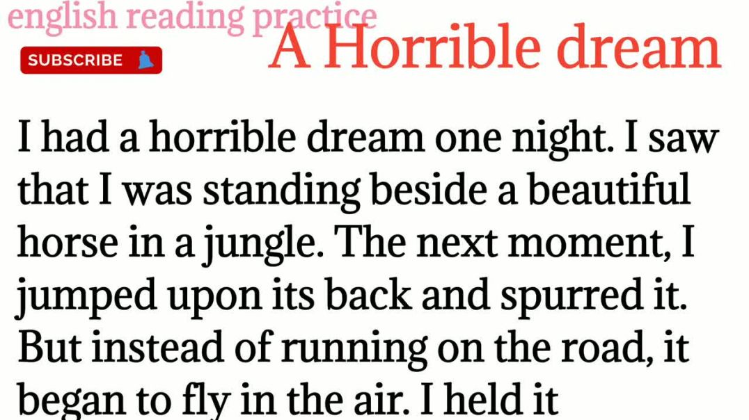 136,A horrible dream_English पढ़ना सीखो_learn English_spoken English @English reading practice