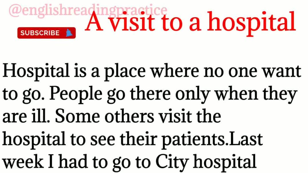 ⁣48,A visit to the hospital_past tense_ English reading practice_ word to word meaning