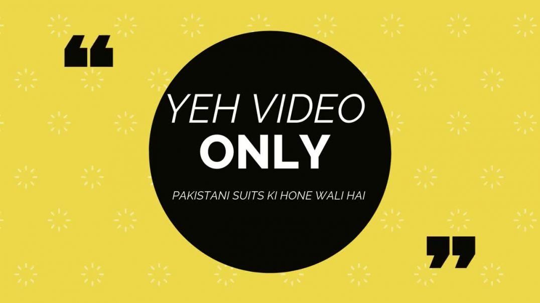 बहुत ही जियादा सुंदर पाकिस्तानी सूट्स का आनंद उताओ इस लॉकडाउन मै _ Pakistani Suit