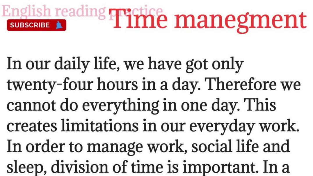 219,Time manegment_How to manage Time_english reading paragraph @English reading practice