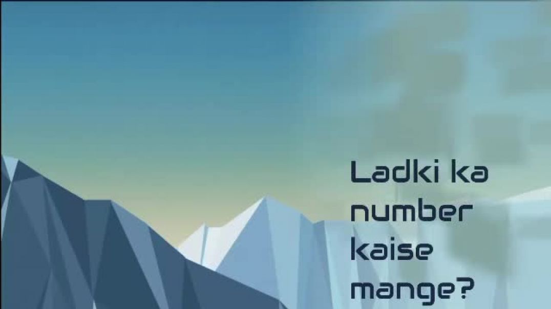 ⁣Ladki ka whatsapp number mangne ka tarika  Ladki apna number khud degi  Psychological Love Tips