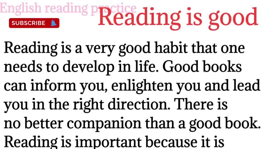 173,Reading is good_ benefits of book reading_spoken English @English reading practice
