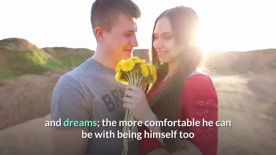 How To Make A Man Think You Are Amazing