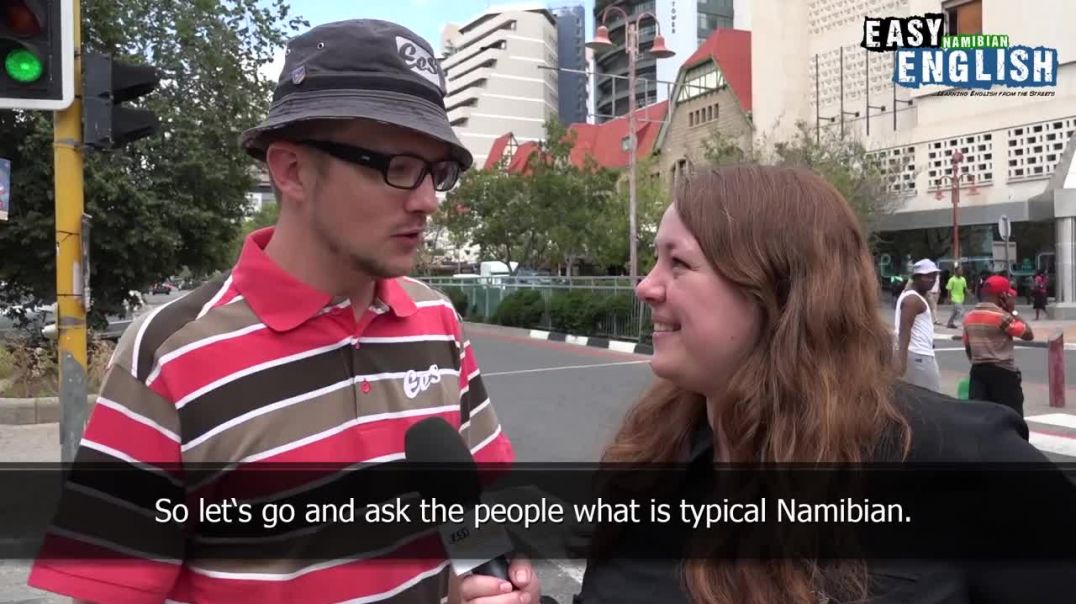 Easy English 31 - Typical Namibian