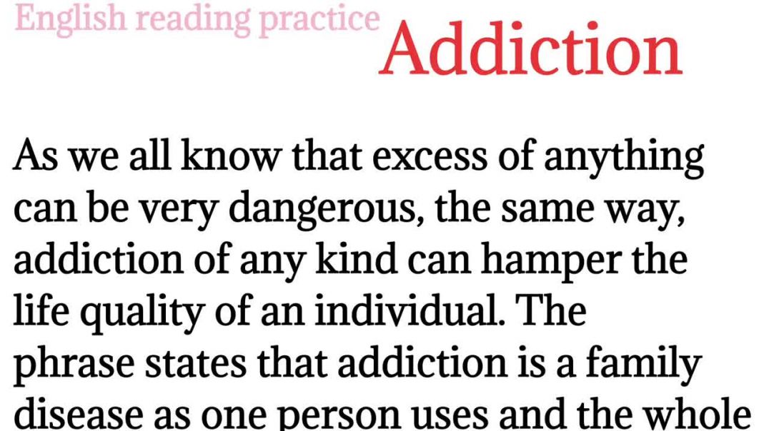 217,Addiction_english reading paragraph_improve your grammar @English reading practice