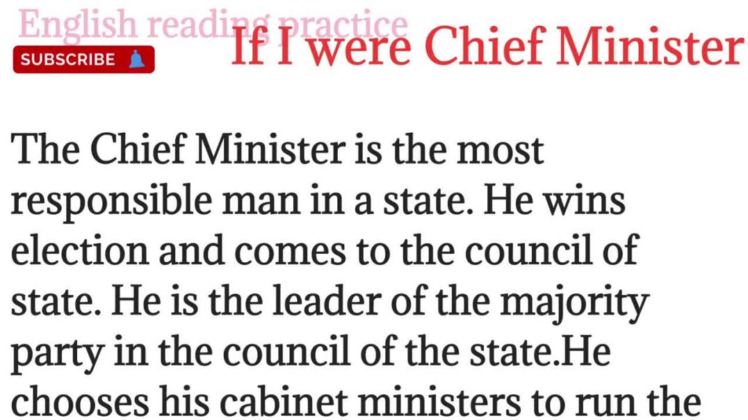 212,If I were Chief Minister_chief Minister_english reading paragraph @English reading practice