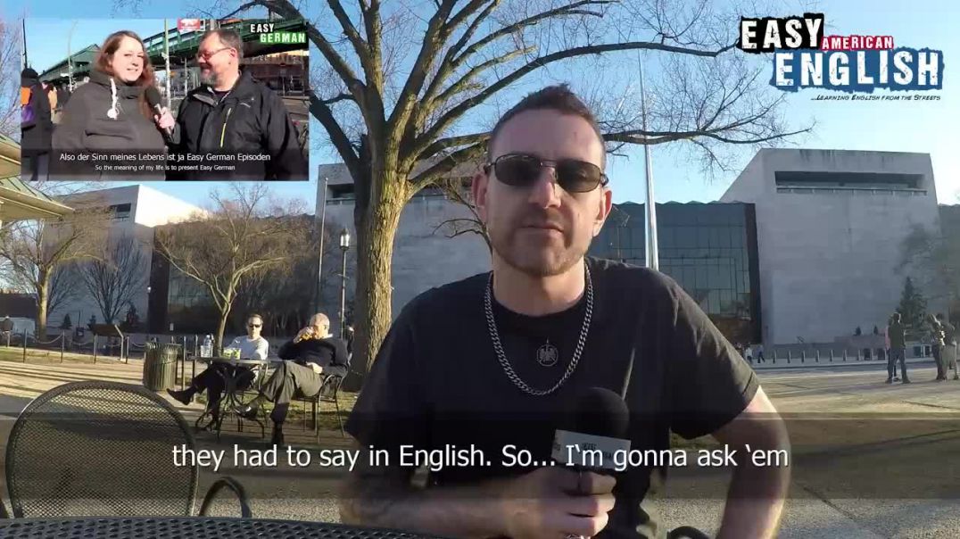 Easy English 28 - The Meaning Of Life