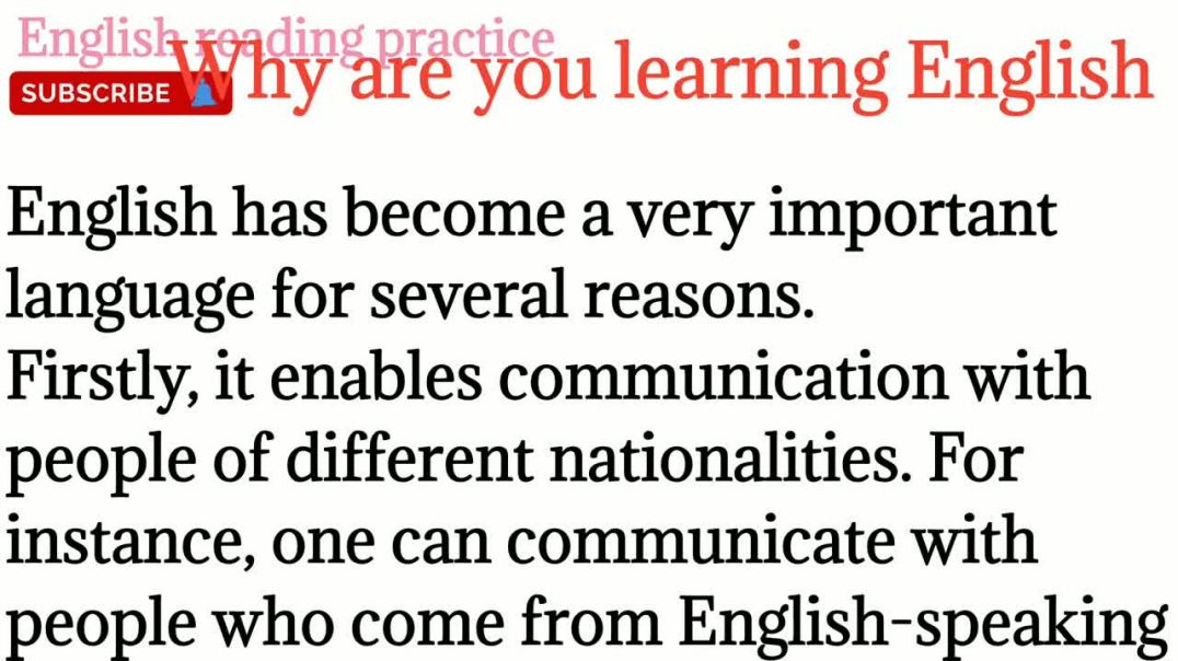 119,Why are you learning English essay_how to read english translation @english_reading_practice